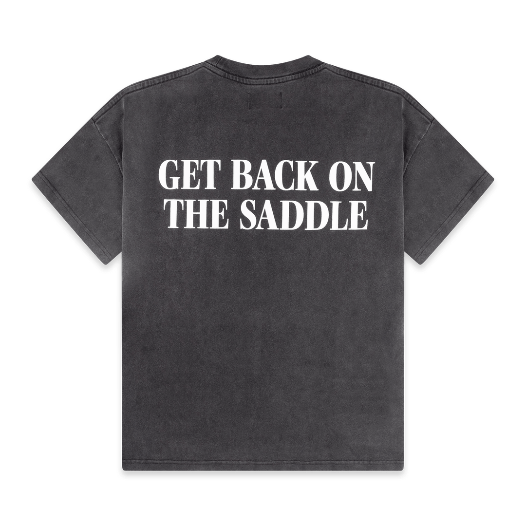 "GET BACK ON THE SADDLE" TEE - Stay Here